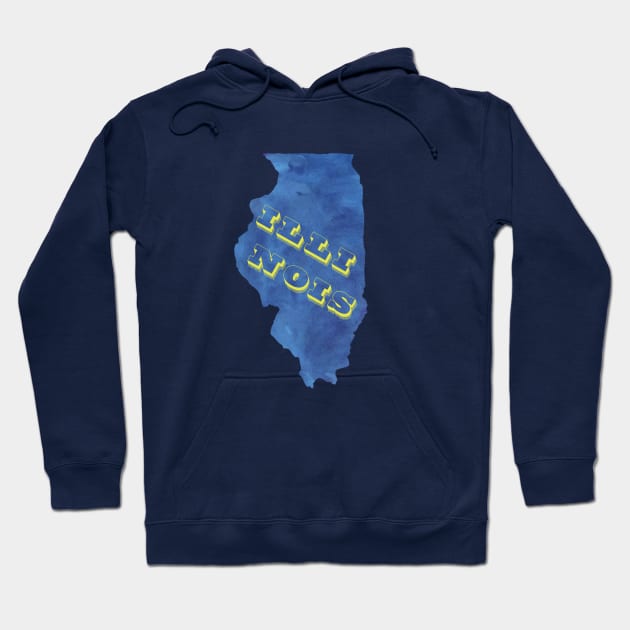 The State of Illinois - Watercolor Hoodie by loudestkitten